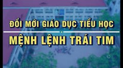 Bộ sách giáo khoa: Đổi mới giáo dục tiểu học - Mệnh lệnh trái tim